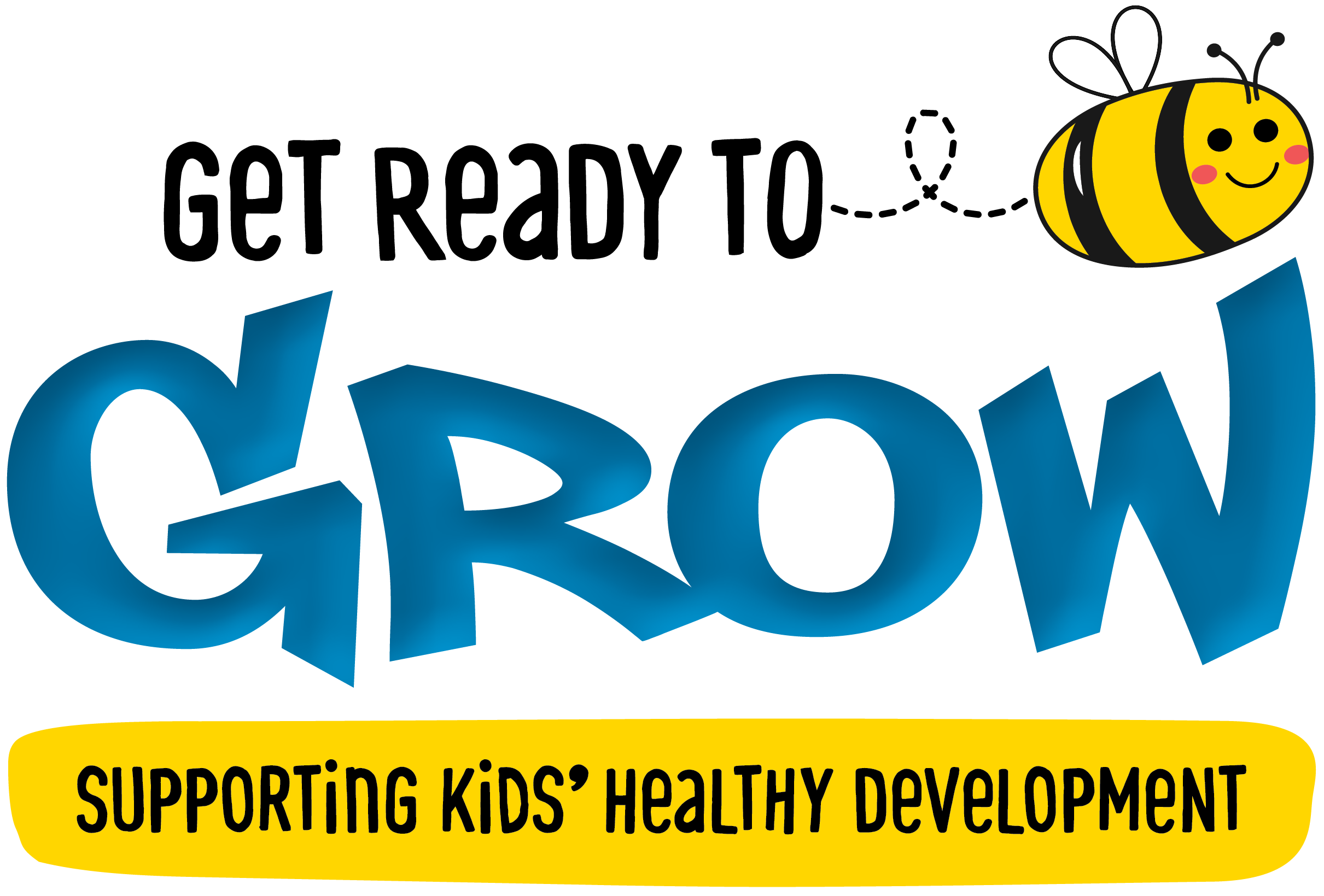 Get Ready to Grow, Supporting Kids Healthy Development